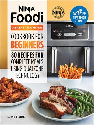 cover image of Ninja&#174; Foodi<sup>TM</sup> 2-Basket Air Fryer Cookbook for Beginners